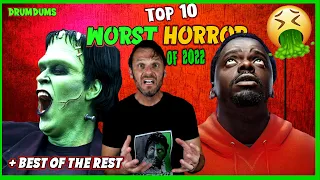 Top 10 WORST HORROR Movies of 2022 Best of the Rest