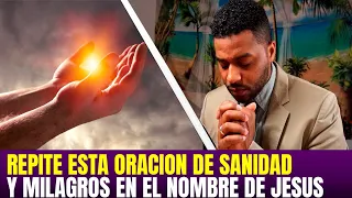 REPITE ESTA ORACIÓN DE SANIDAD. FRANCISCO PINALES