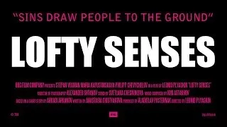 Lofty Senses (2008) - Высокие чувства