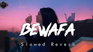 BEWAFA || Rovengi Menu Yaad Karke { slowed + reverb } imran khan