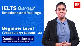 Beginner Level (Vocabulary) - Lesson 23 | Emotions and feelings | IELTS in Sinhala | IELTS Exam