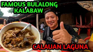 FAMOUS BULALONG KALABAW NG CALAUAN LAGUNA  / PATI MGA SIKAT NA BLOGER BINI BISITA ITO