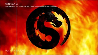 VFX Breakdown - Mortal Kombat 2021 Fanmade Movie Opening (based on the original 1995 opening)