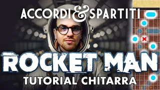 ROCKET MAN Tutorial Chitarra - Elton John