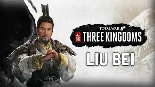 Total War: THREE KINGDOMS Warlord Legends – Liu Bei