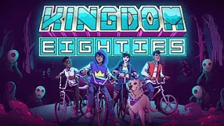 Полное прохождение - Kingdom Eighties