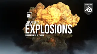 Chapter 7- Mantaflow Explosions / Blender