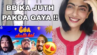 @BBKiVines 'Kitni Gehri Hai Inki Dosti? | Goa Chalte Hain' Reaction