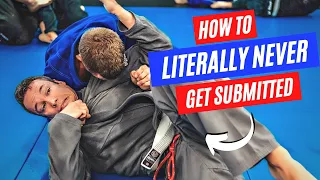 How To LITERALLY NEVER Get Submitted In BJJ | Gi & Nogi