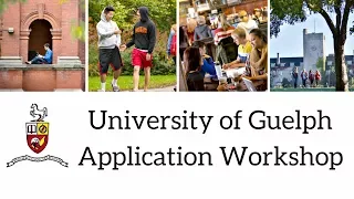 University of Guelph Application Workshop