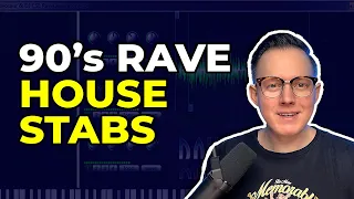 How to Make 90's Rave House Stabs