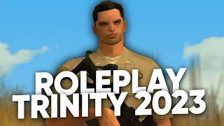 ROLEPLAY на TRINITY RP в GTA SAMP в 2023 ГОДУ