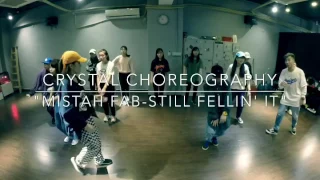 Crystal Choreography | Mistah Fab-Still Feelin' it | Now'z Dance Studio Macau