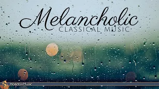 Sad, Melancholic Classical Music