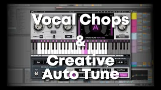 How to Sequence Vocal Chops & Use Autotune Creatively | Ableton Live
