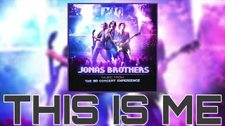 This Is Me - Jonas Brothers with Demi Lovato (Live Audio)