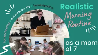 Large Homeschool Family *REALISTIC* MORNING ROUTINE (+ Mom Entrepreneur Life) ~ Day In the Life