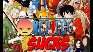 Why One Piece Sucks