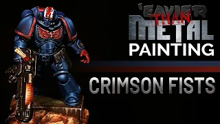 'Eavier than Metal: How to paint a Crimson Fist Space Marine