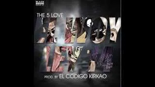 The 5 Love - El Woy (Ley 14) Prod. Codigo Kirkao