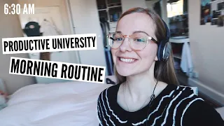 Productive University Morning Routine (6:30am)