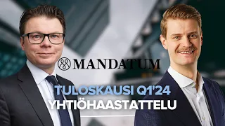 Mandatum Q1’24: Vahvaa nettorahavirtaa