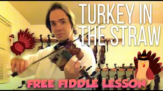 Turkey in the Straw - Free Fiddle Lesson