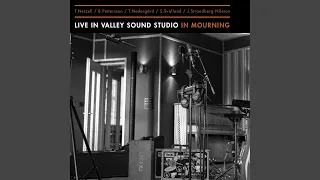 At the behest of night (Live in Valley Sound Studio)