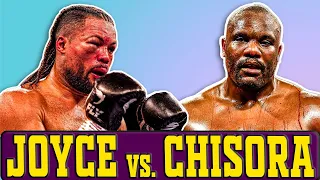 Joe Joyce Vs. Dereck Chisora - A Waste of Time?