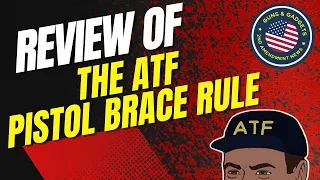 LIVE: Review of ATF's Pistol Brace Final Rule