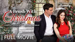 A Brush with Christmas | Starring Jillian Murray & Joseph Cannata | Full Movie