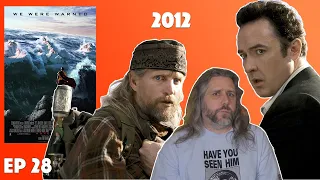Ep. 28 - 2012 (2009) Movie Discussion