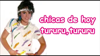 Tatiana - Chicas de Hoy (Con Letra)