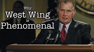 Why West Wing is a Phenomenal Show