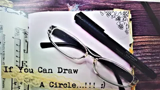 If You Can Draw a Circle, Triangle or Square You Can Create Beautiful Art in Journals! Paper Outpost