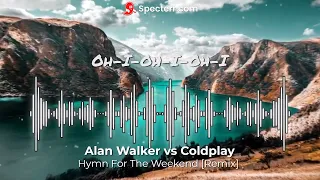 Alan Walker vs Coldplay - Hymn For The Weekend [Remix] (Lyric)
