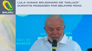 Lula chama Bolsonaro de "maluco" durante passagem por Belford Roxo