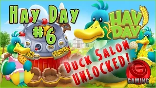 Hay Day : The Duck Salon Unlocked - GeeGaming Gameplay Walkthrough #6