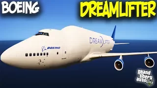 BOEING 747 DREAMLIFTER (БОИНГ 747 ДРИМЛИФТЕР) - ГТА 5 МОДЫ (GTA 5 MODS)