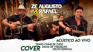 Zé Augusto e Rafael | Cover | Tenho Ciúme de Tudo / Dama de Vermelho / Fruto Especial