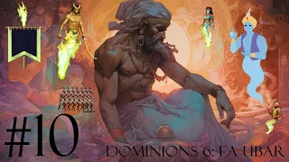 Dominions 6 Multiplayer: EA Ubar Episode 10