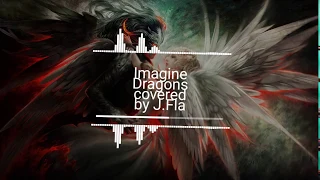 Imagine dragons - Demons [Bass Boosted] (cover by j.fla)