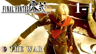 FINAL FANTASY TYPE-0 HD #1-1 The War [PS4 Gameplay] No Commentary