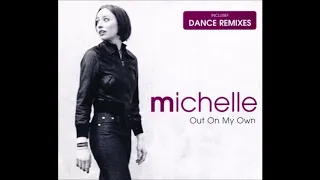 2001 Michelle (Michelle Courtens) - Out On My Own (G's Dance Mix)