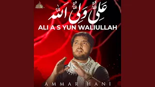 Ali A S Yun Waliullah