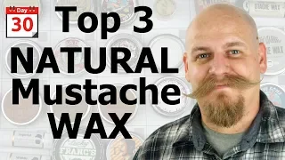Best Natural mustache wax: Top 3