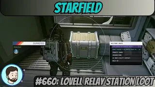 Starfield (PC) - 660: Lovell Relay Station Loot