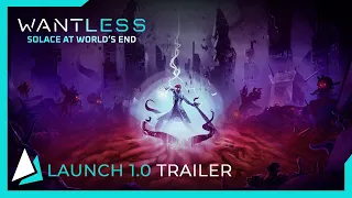 Wantless | Launch Trailer