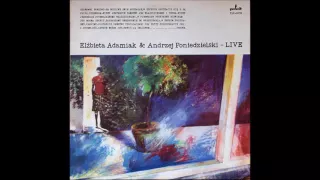 Elżbieta Adamiak & Andrzej Poniedzielski - To jeszcze nie koniec - Kardiogram