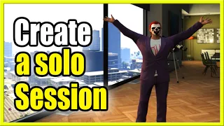 How to Create a Solo Session in GTA 5 Online (Best Method!)